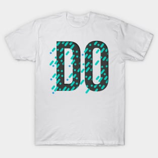 DO T-Shirt